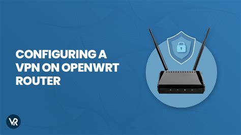 vpn router openwrt